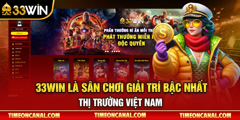 33Win là sân chơi giải trí bậc nhất thị trường Việt Nam